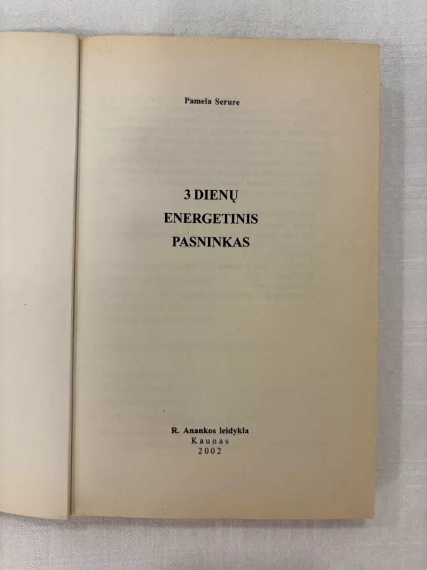 3 dienų energetinis pasninkas - Pamela Serure, knyga 3