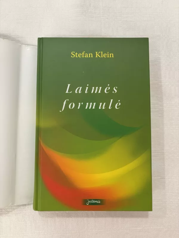 Laimės formulė - Stefan Klein, knyga 3