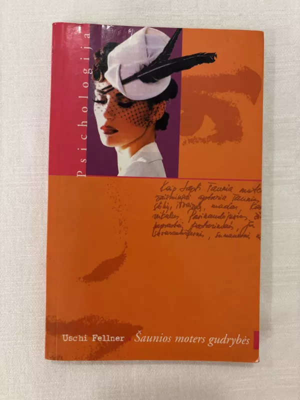 Šaunios moters gudrybės - Uschi Fellner, knyga 2