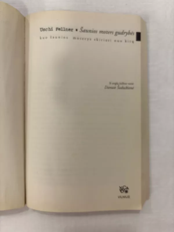 Šaunios moters gudrybės - Uschi Fellner, knyga 3