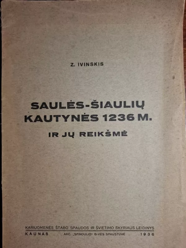 Saulės-Šiaulių kautynės 1236 m. - Zenonas Ivinskis, knyga 3