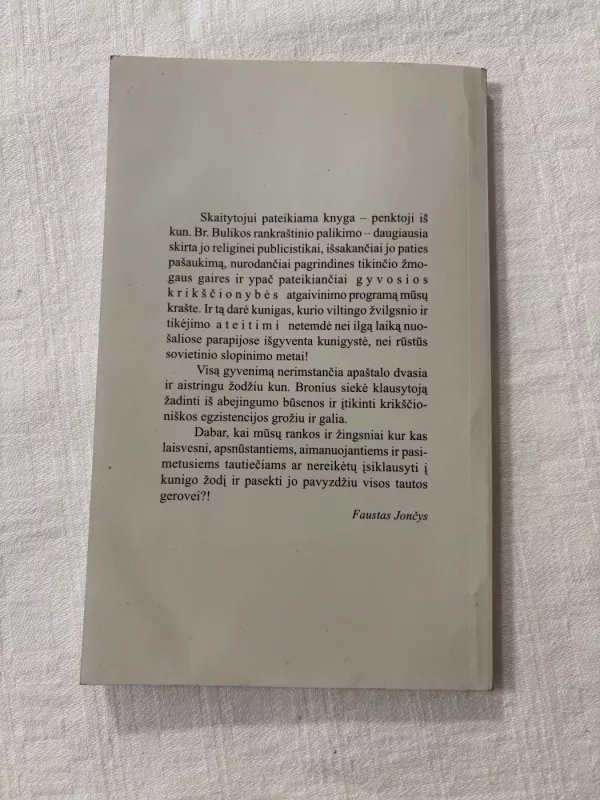 Kad būtumėte Dievo vaikai - Bronius Bulika, knyga 5