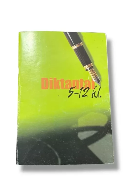 Diktantai 5-12 kl. - R. Norkevičienė R.Čiapienė, knyga 2