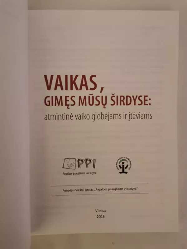 Vaikas, gimęs mūsų širdyse: atmintinė vaiko globėjams ir įtėviams - Z. Giedrimas, ir kiti. , knyga 3