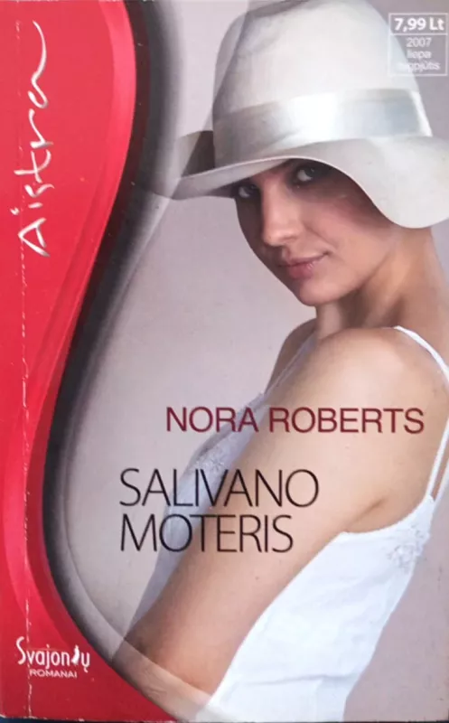 Salivano moteris. Gražioji arklininkė" - Nora Roberts, knyga 4