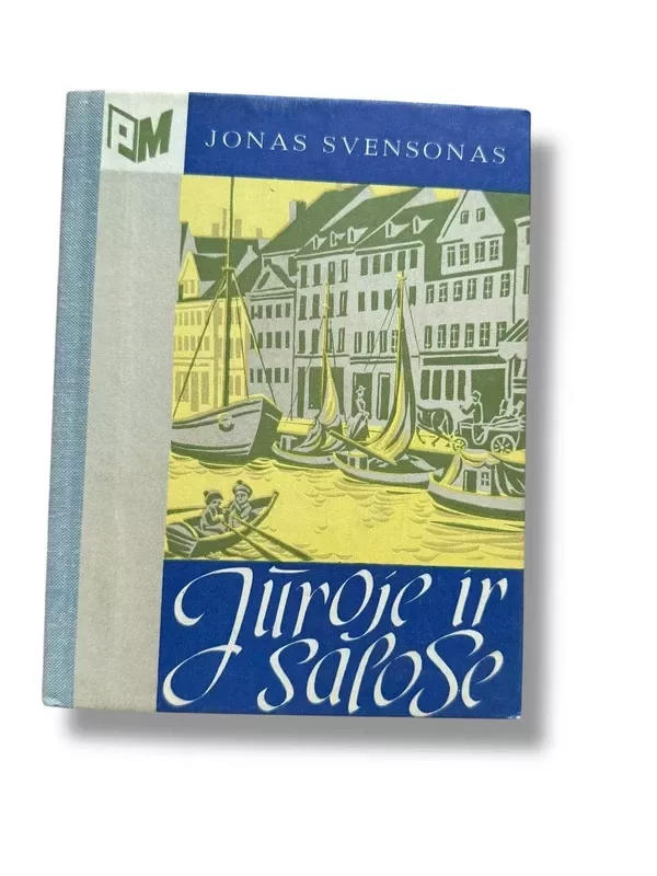 Jūroje ir salose - Jonas Svensonas, knyga 2