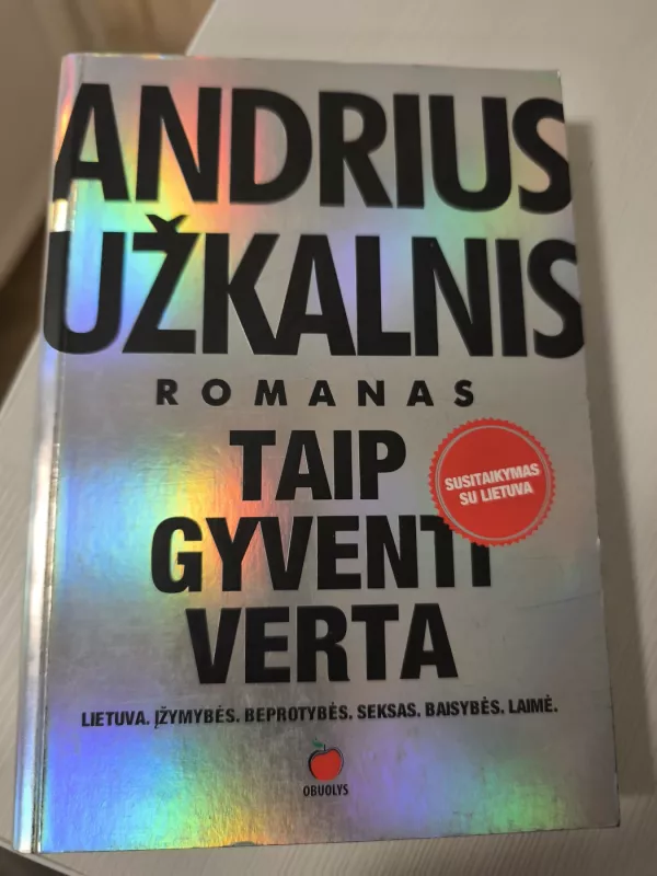 Taip gyventi verta - Andrius Užkalnis, knyga 2