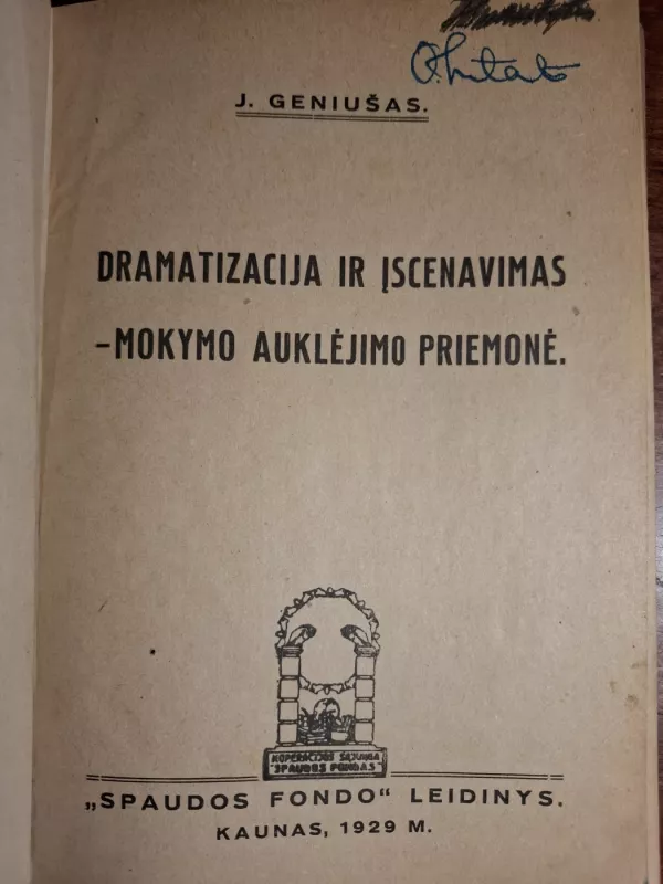 Dramatizacija ir iscenavimas - J. Geniušas, knyga 3