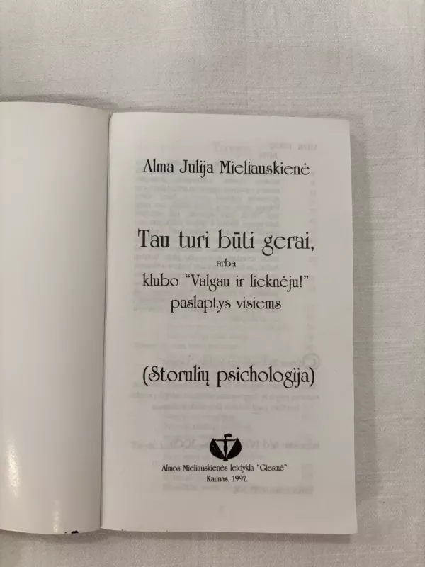 Valgau ir lieknėju. Paslaptys visiems - Autorių Kolektyvas, knyga 3