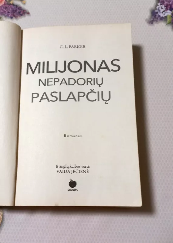 Milijonas nepadorių paslapčių - L. Craig Parker, knyga 3