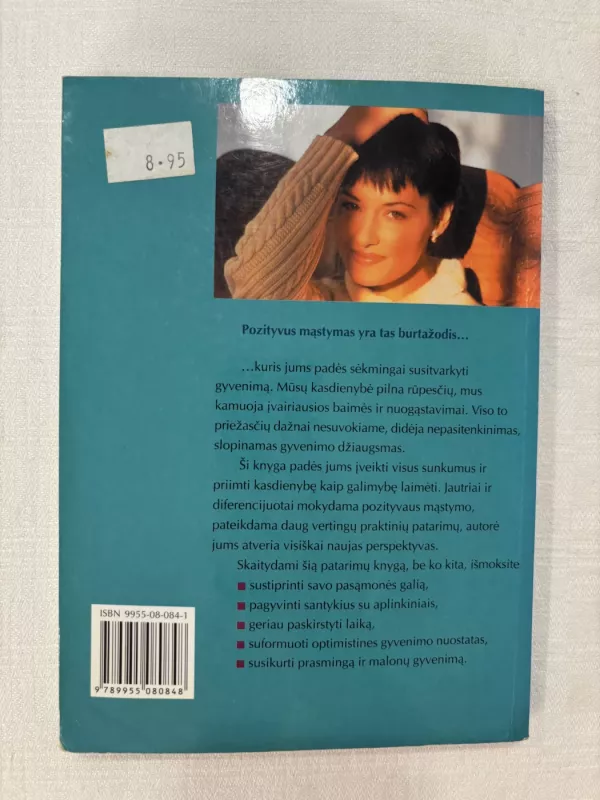 Man sekasi puikiai. Kaip išmokti pozityviai mąstyti - Nila Kohla, knyga 5