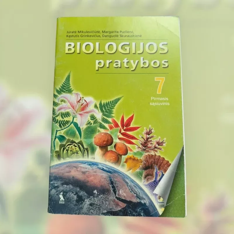 Biologijos pratybos 7 klasei. Pirmasis sąsiuvinis - Jūratė Mikulevičiūtė, Margarita Purlienė, knyga 2