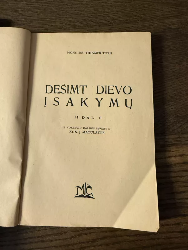 Dešimt Dievo įsakymų: pamokslai (2 dalys) - Tihamer Toth, knyga 5