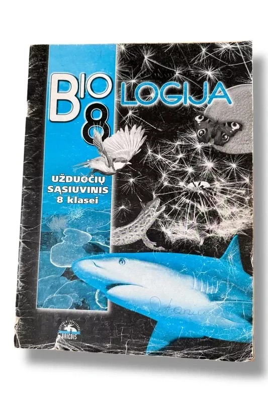 Biologija 8. Užduočių sąsiuvinis 8 klasei - Edvardas Baleišis, knyga 2