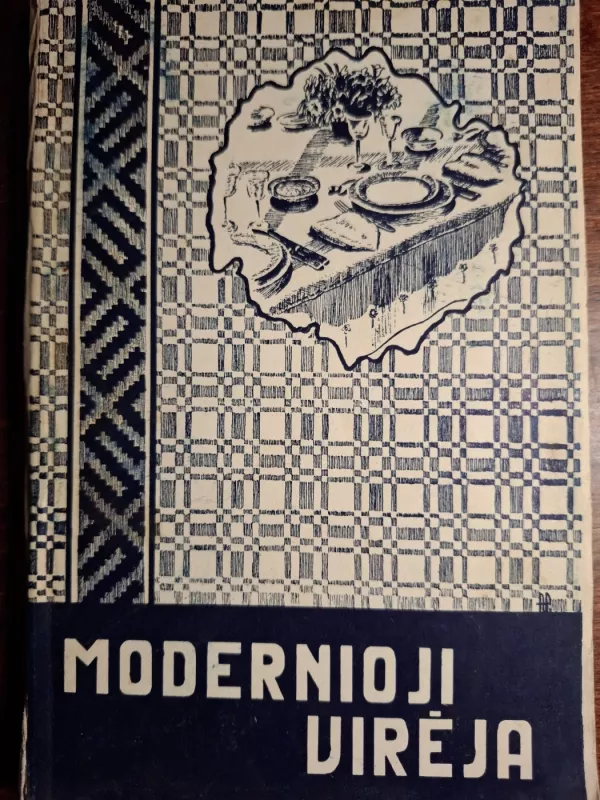 Modernioji virėja. Saldieji valgiai. - Autorių Kolektyvas, knyga 2