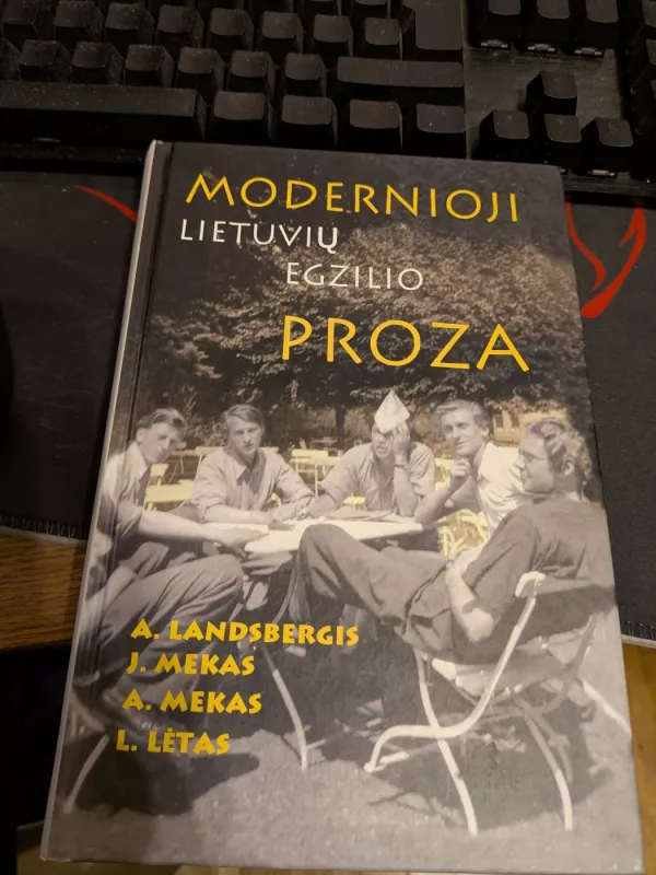 Modernioji lietuvių egzilio proza - A. Landsbergis, knyga 2