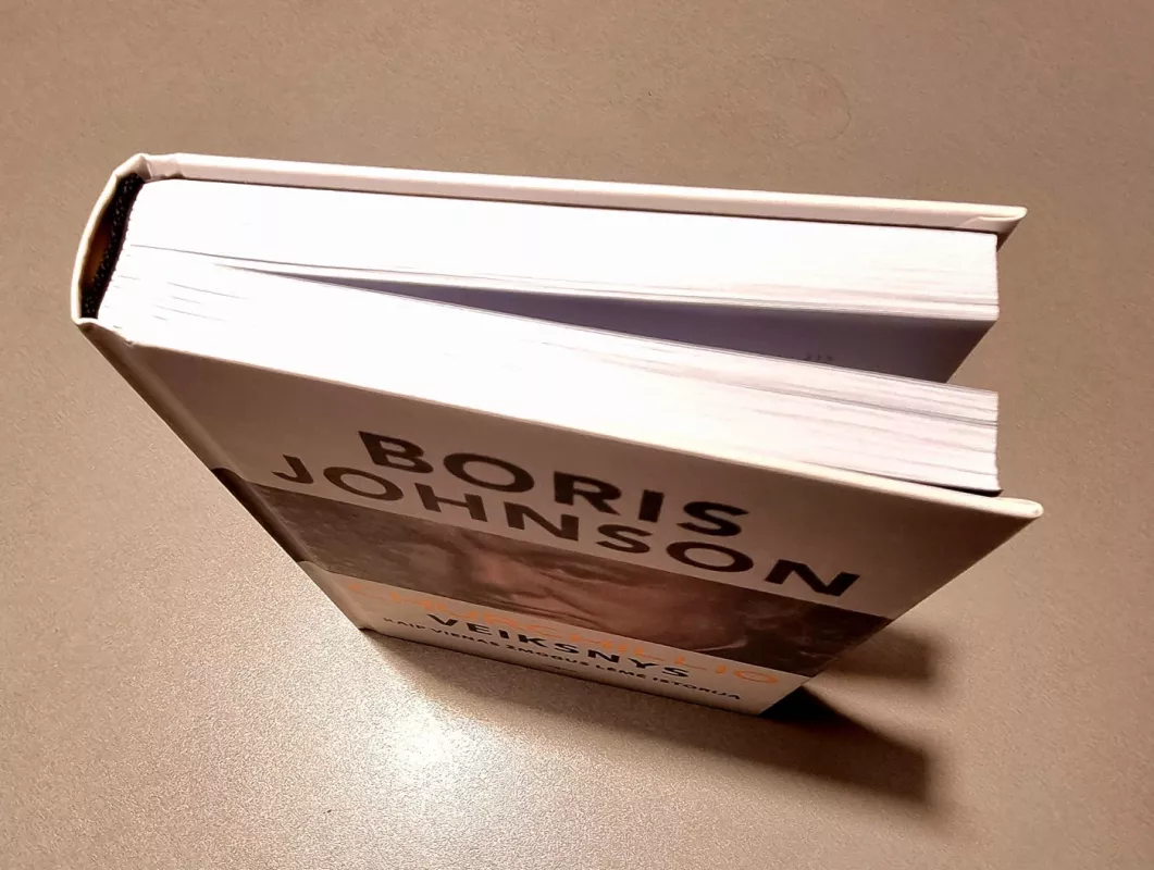 Churchillio veiksnys. Kaip vienas žmogus lėmė istoriją - Boris Johnson, knyga 5