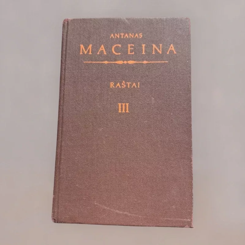 Antanas Maceina raštai III tomas - Antanas Maceina, knyga 2