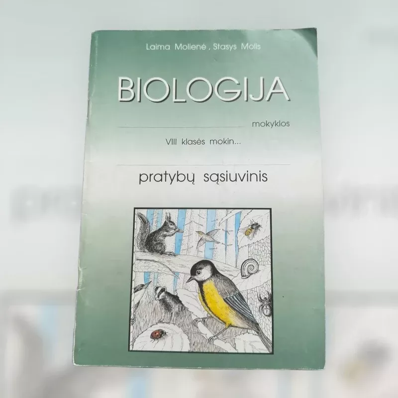 Biologija VIII klasei - Laima Molienė, Stasys  Molis, knyga 2