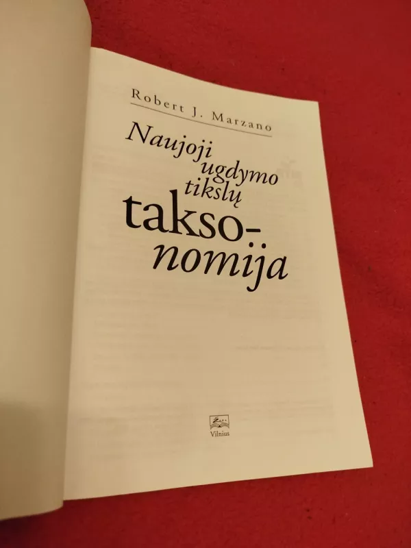Naujoji ugdymo tikslų taksonomija - Robert J. Marzano, knyga 3