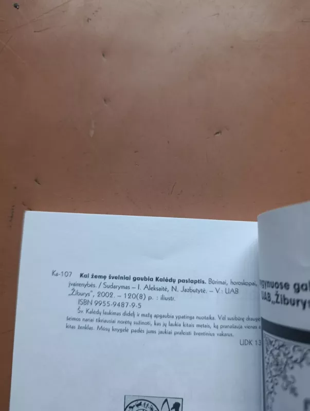 Kai žemę švelniai gaubia Kalėdų paslaptis. Būrimai, horoskopai, įvairenybės - Nora Jazbutytė, Irena  Aleksaitė, knyga 4