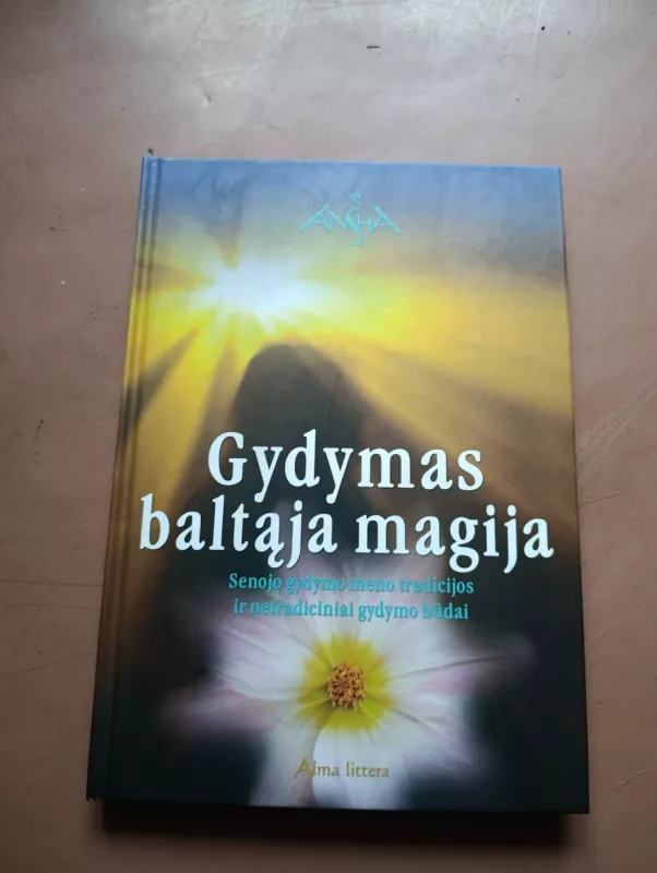 Gydymas baltąja magija - Weibe Magie Heilen Durch, knyga 2