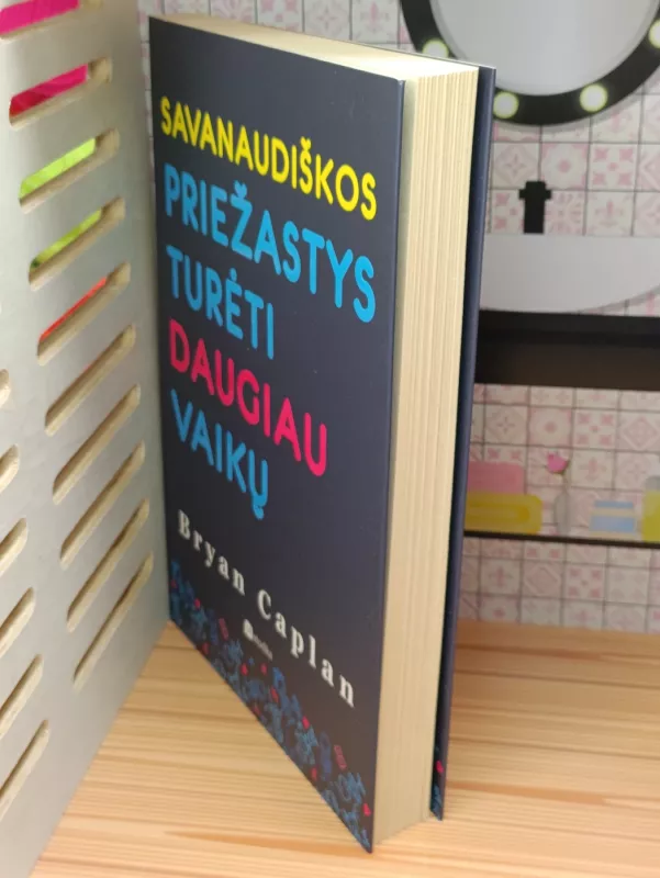 Savanaudiškos priežastys turėti daugiau vaikų - Bryan Caplan, knyga 3