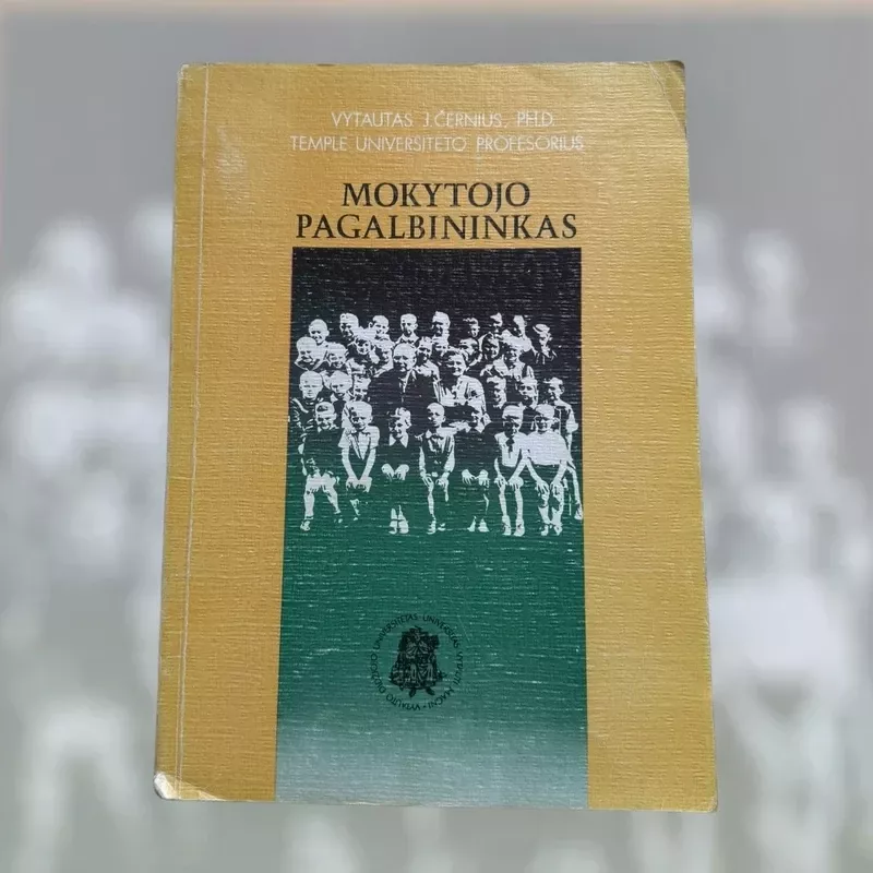 Mokytojo pagalbininkas - Vytautas J. Černius, knyga 2