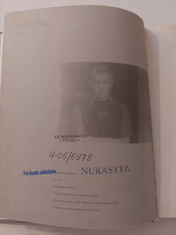 Geriu žalią tylą: atsiminimai apie Paulių Širvį - Rimantas Šavelis, knyga 3