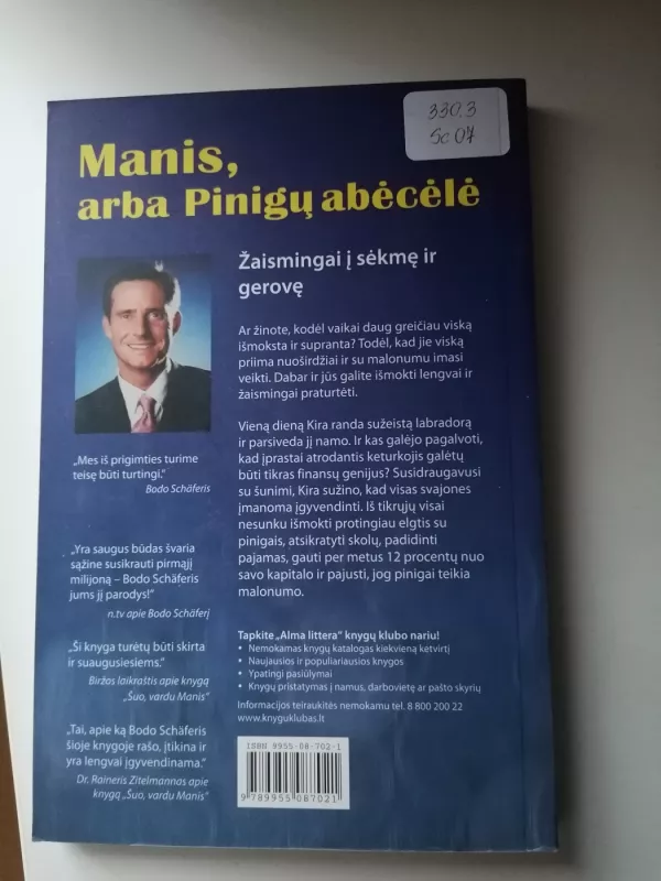 Manis, arba pinigų abėcėlė - Bodo Schäfer, knyga 6