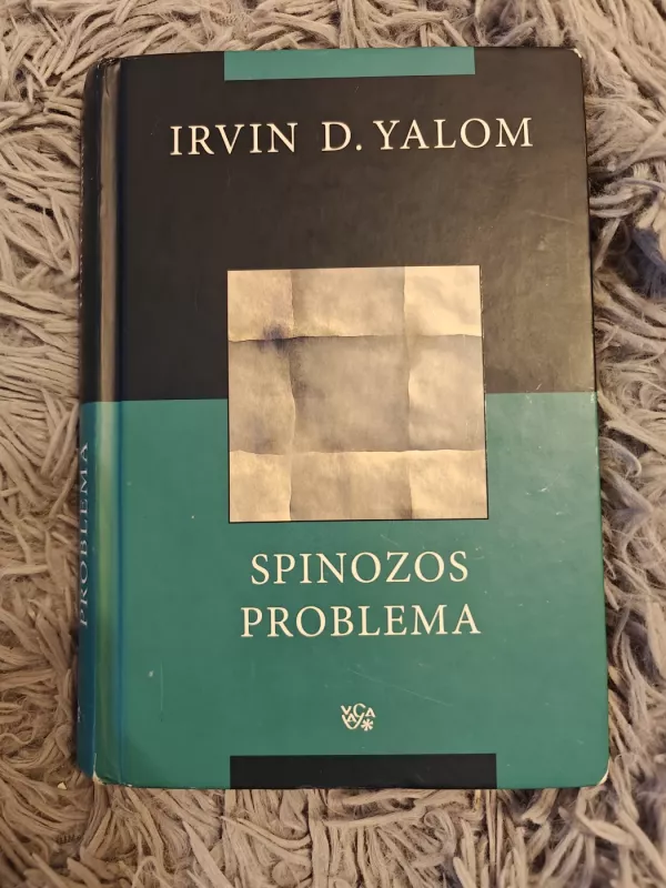 Spinozos problema - Irvin D. Yalom, knyga 2
