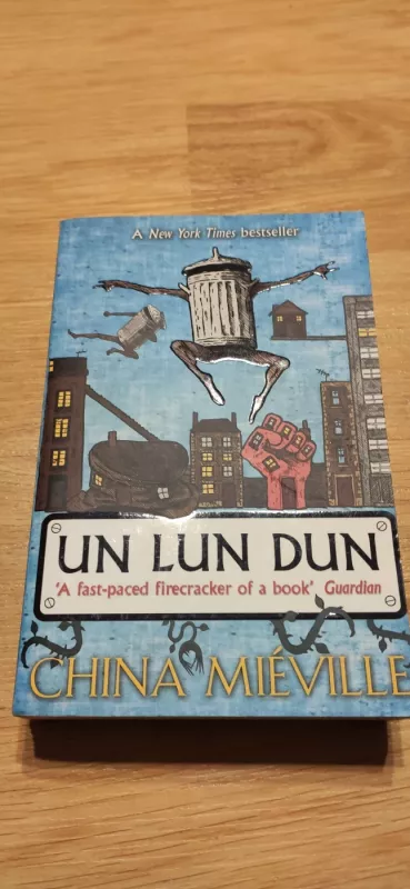 Un Lun Dun - China Miéville, knyga 2