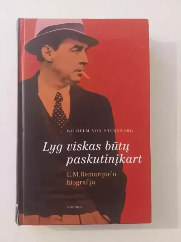 Lyg viskas būtų paskutinįkart - Wilhelm von Sternburn, knyga 2
