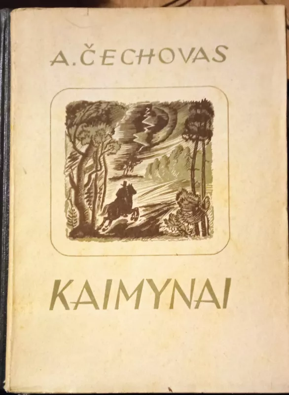 Kaimynai - Antonas Čechovas, knyga 3