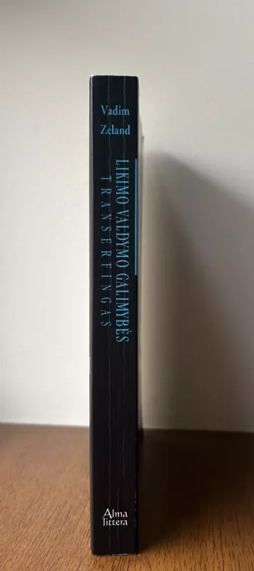 Likimo valdymo galimybės. Transferingas. II pakopa: ryto žvaigždžių šnaresys - Vadim Zeland, knyga 3