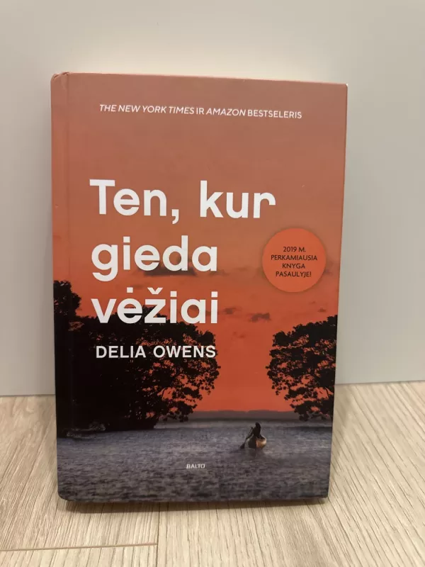 Ten kur gieda vėžiai - Delia Owens, knyga 2