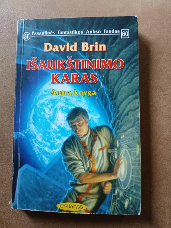 Išaukštinimo karas (2 knyga) - David Brin, knyga 2