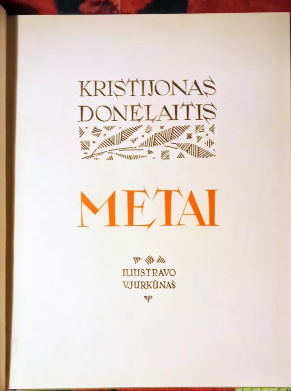 K.Donelaitis Metai,1956 m(Jurkūno iliustracijos) - Kristijonas Donelaitis, knyga 3