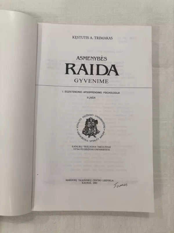 Asmenybės raida gyvenime - Kęstutis A. Trimakas, knyga 3