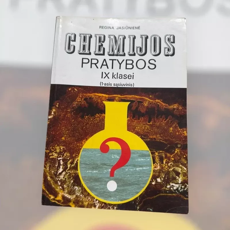 Chemijos pratybos IX klasei (1-asis sąsiuvinys) - Regina Jasiūnienė, knyga 2