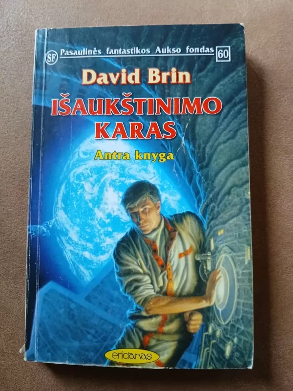 Išaukštinimo karas (2 knyga) - David Brin, knyga 3