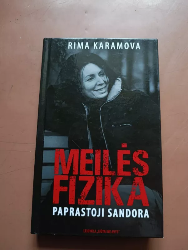 Meilės fizika: paprastoji sandora - Rima Karamova, knyga 2