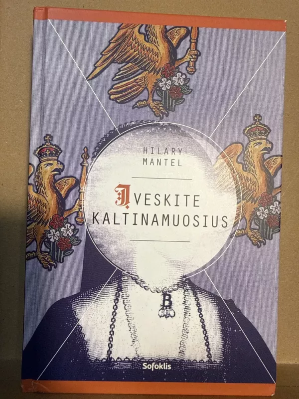 įveskite kaltinamuosius - Hilary Mantel, knyga 2