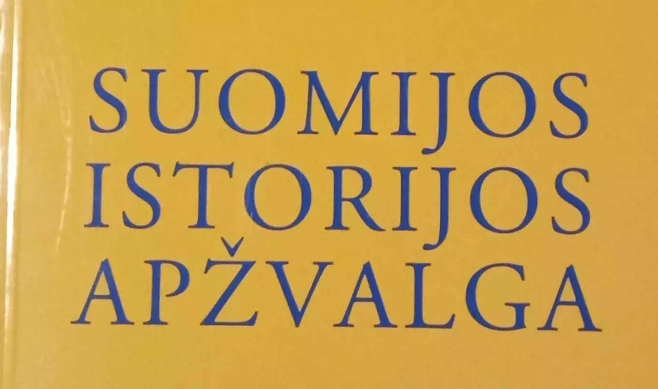 Suomijos istorijos apžvalga - Matti Klinge, knyga 3