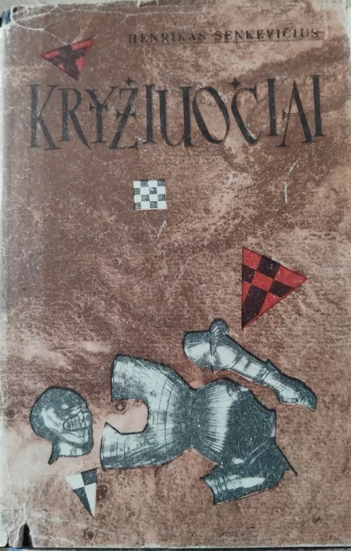 Kryžiuočiai (II tomas) - Henrikas Senkevičius, knyga 3