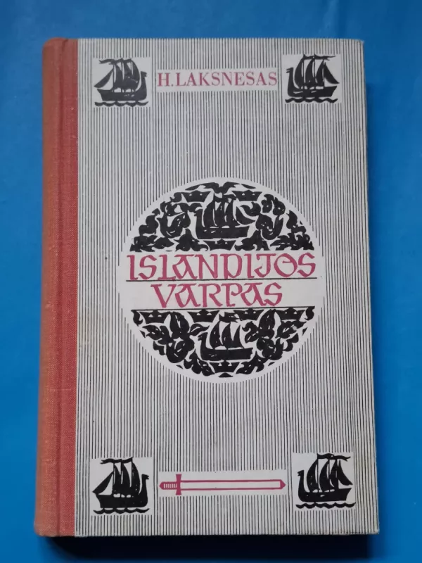 Islandijos varpas - Haroldas Laksnesas, knyga 2