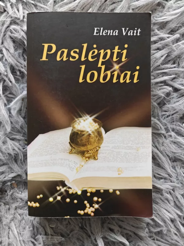 Paslėpti lobiai - Elena Vait, knyga 2