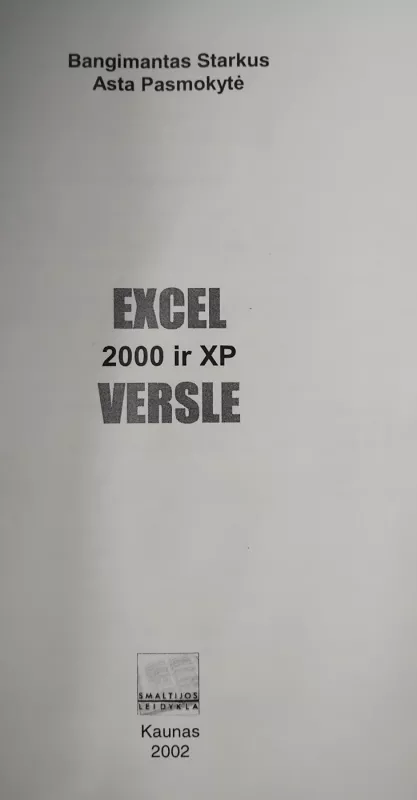 Excel 2000 ir XP versle - Bangimantas Starkus, knyga 5