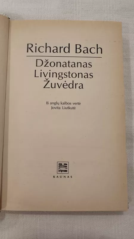 Džonatanas Livingtonas Žuvėdra - Richard Bach, knyga 3