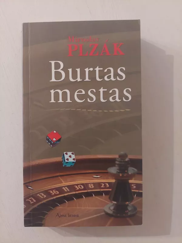 Burtas mestas - Miroslav Plzak, knyga 2